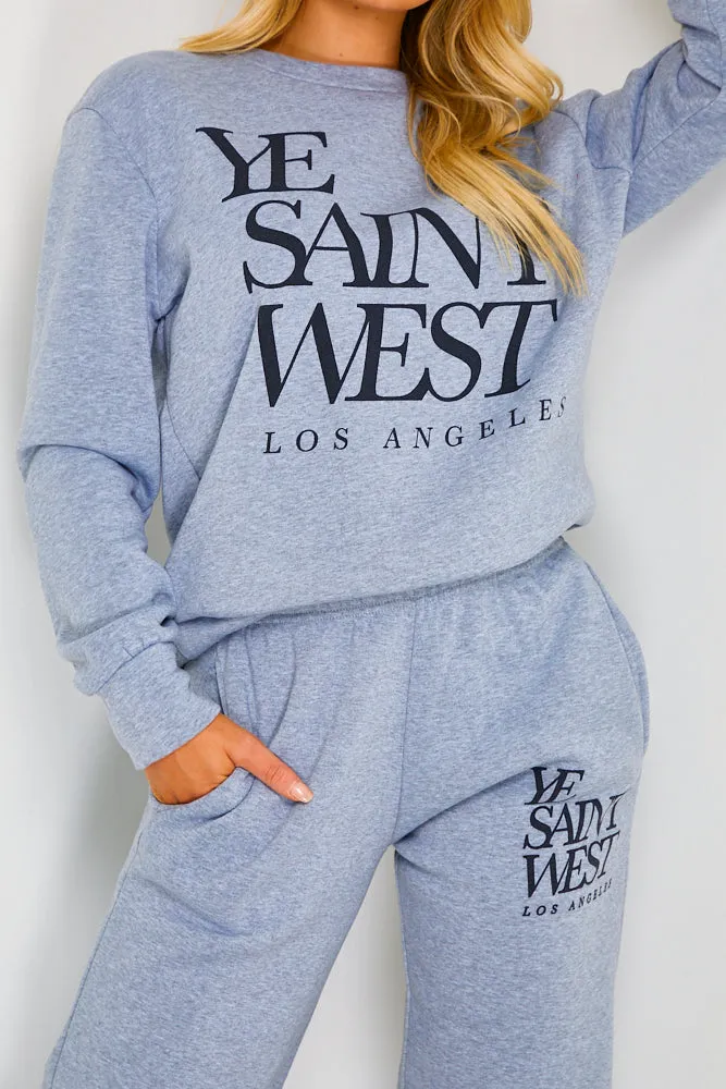 Grey Ye Saint West Slogan Loungewear Set